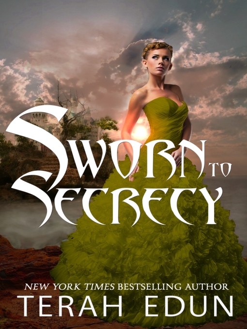 Title details for Sworn to Secrecy by Terah Edun - Available